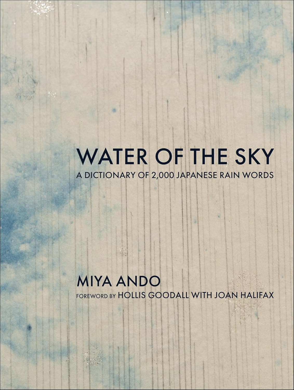 Water of the Sky, A Dictionary of 2,000 Japanese Rain Words