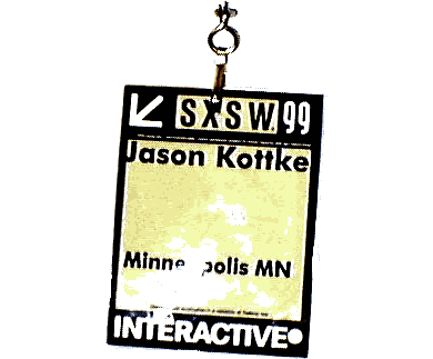SXSW 99 -- A Wacky Photo Remembrance